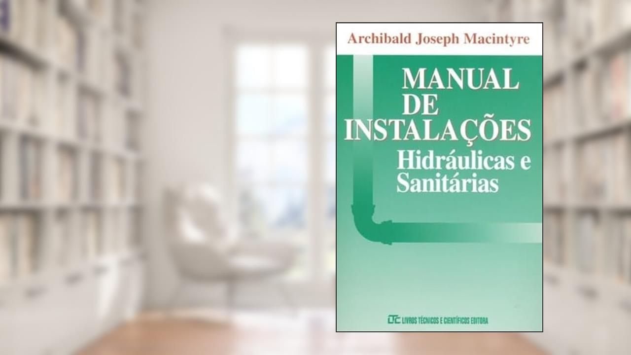 Capa de Manual de Instalações Hidráulicas e Sanitárias, do autor Macintyre