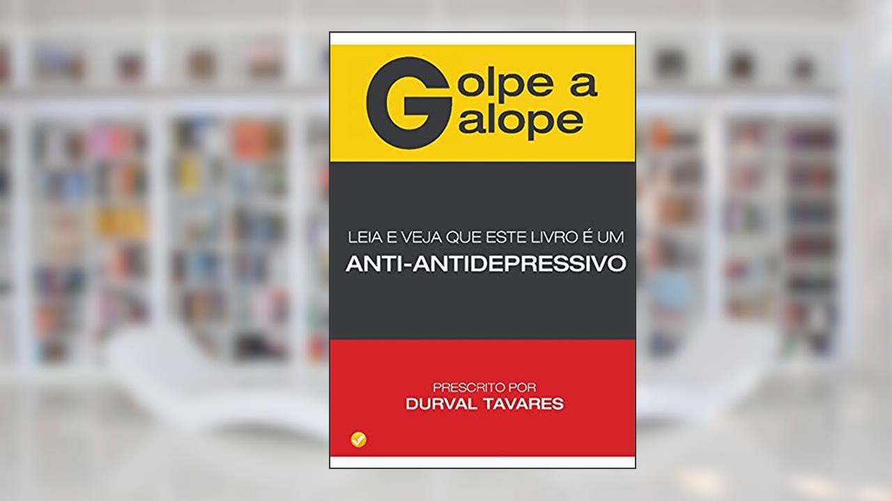 Capa de GOLPE A GALOPE, do autor DURVAL TAVARES