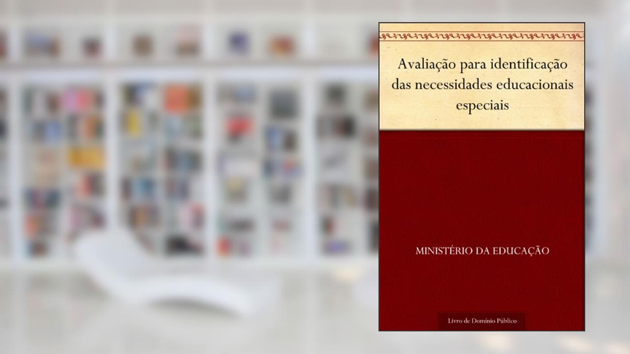 Capa de Avaliação para identificação das necessidades educacionais especiais, do autor Ministério da Educação
