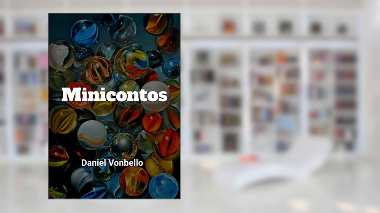 Capa de Minicontos: de Vonbello, do autor Daniel Vonbello