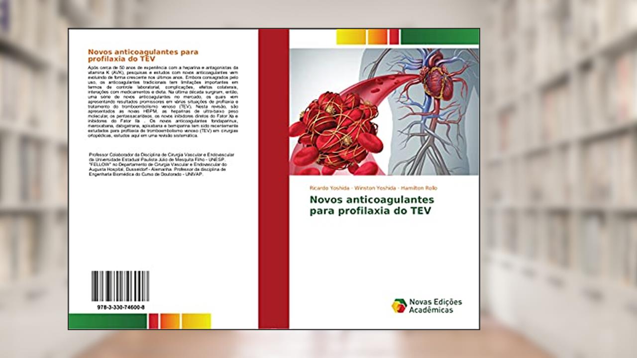 Capa de Novos anticoagulantes para profilaxia do TEV, do autor Ricardo Yoshida; Winston Yoshida; Hamilton Rollo