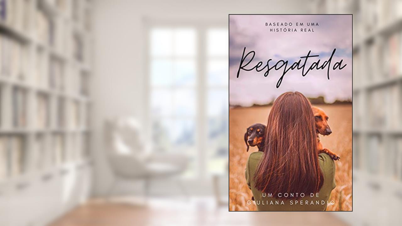 Capa de Resgatada, do autor Giuliana Sperandio