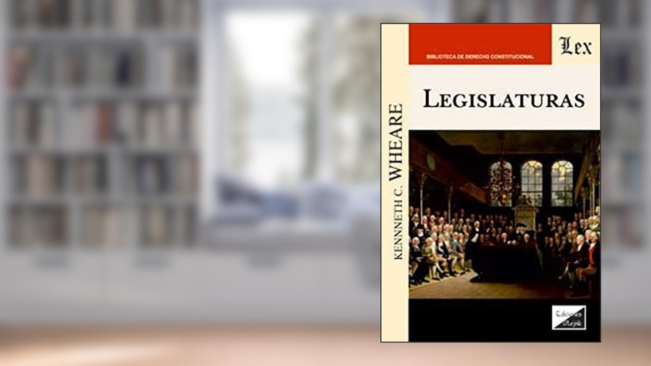 Capa de Legislaturas, do autor Kenneth C. Wheare