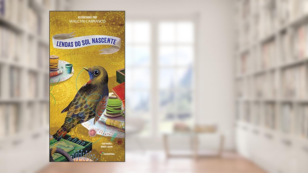 Capa de Lendas do Sol Nascente, do autor Walcyr Carrasco