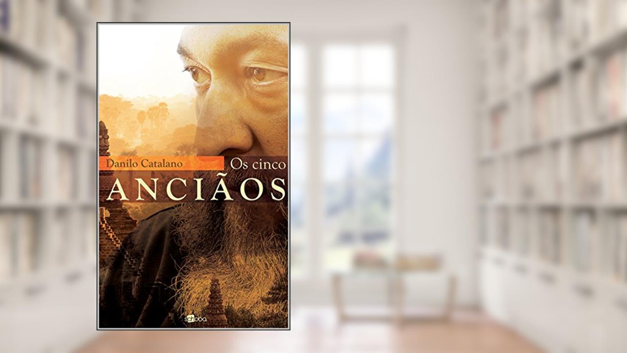 Capa de Os cinco anciãos, do autor Danilo Catalano
