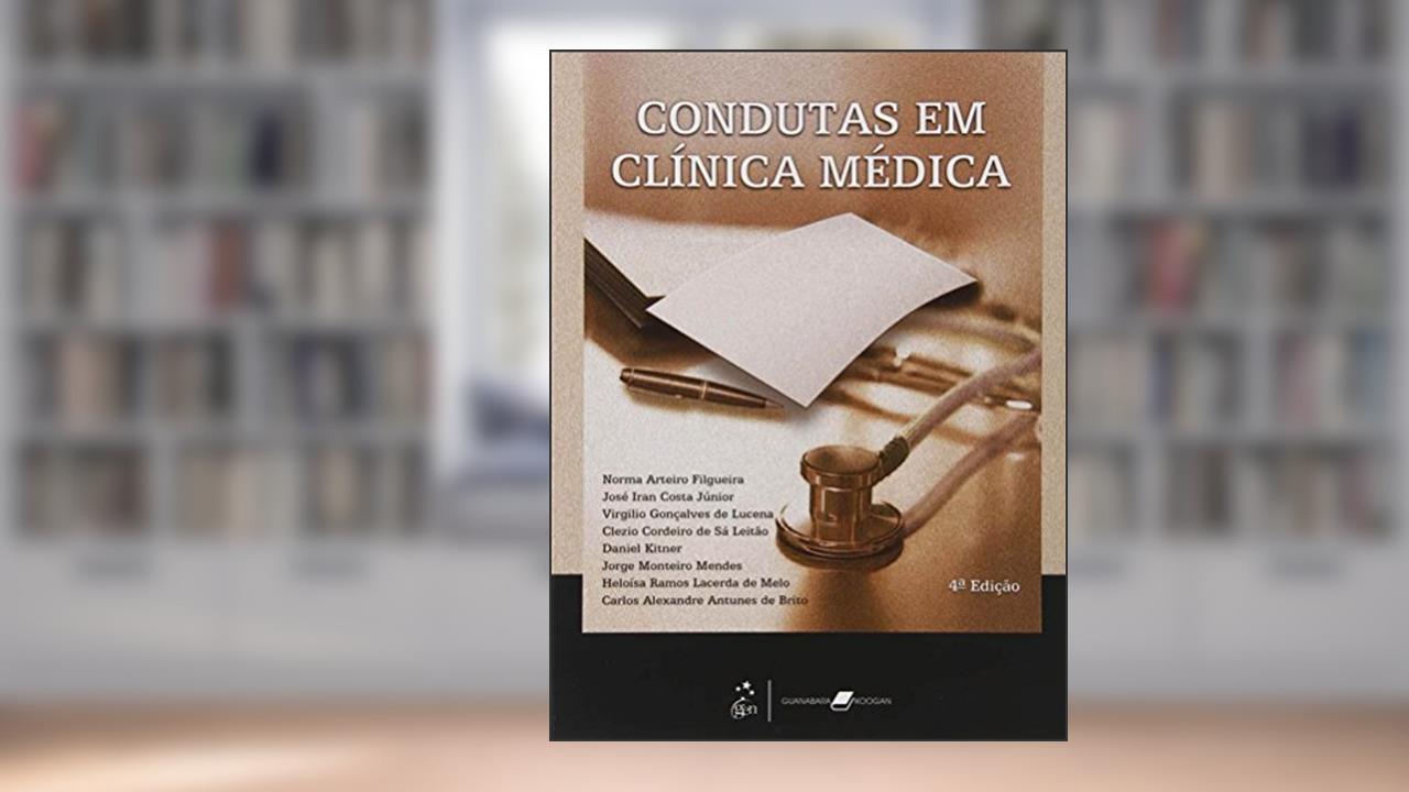 Capa de Condutas em Clínica Médica, do autor Norma Arteiro Filgueira; José Iran Costa Júnior