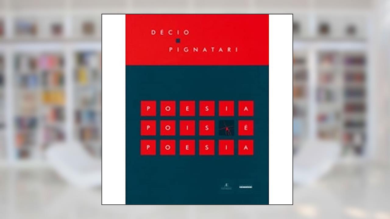 Capa de Poesia pois é poesia, do autor Décio Pignatari
