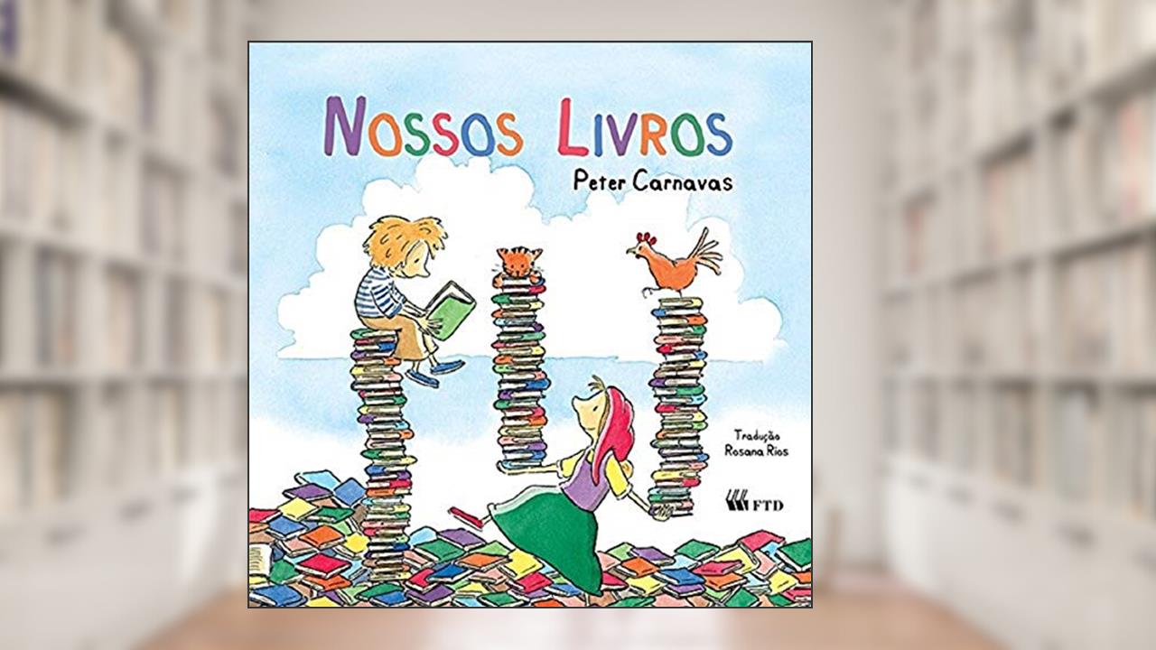 Capa de Nossos Livros, do autor Peter Carnavas
