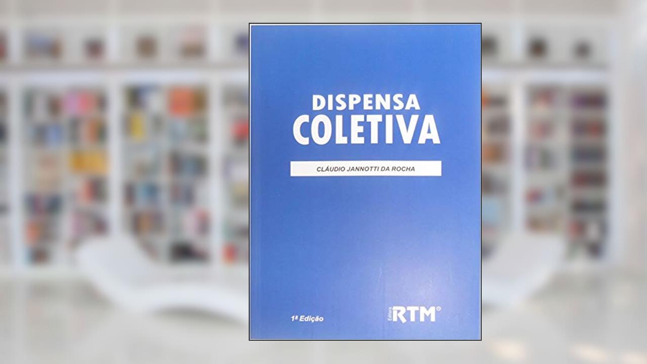 Capa de DISPENSA COLETIVA, do autor CLÁUDIO JANNOTTI; CLÁUDIO JANNOTTI