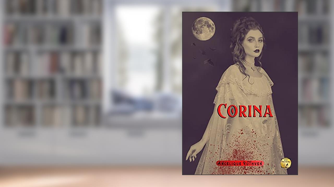 Capa de Corina · Conto vampiresco de época (Gótico Vamp), do autor Angelique Ruthven