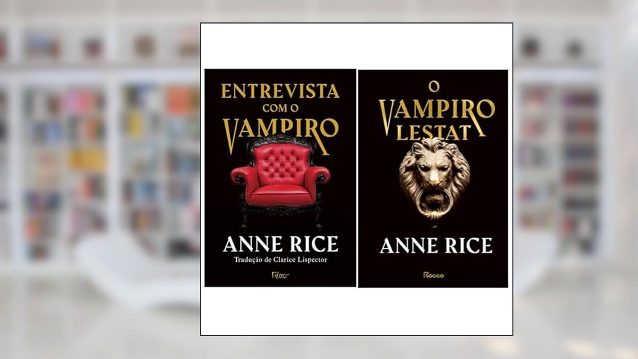 Capa de Coleção de Livros Crônicas Vampirescas de Anne Rice - 2 Volumes, do autor EDITORA ROCCO