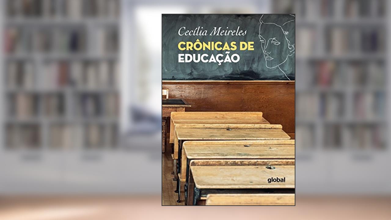Capa de Coletanea Cecilia Meireles - Cronicas de Educacao: BOX com 5 livros., do autor Cecília Meireles; Leodegário A. de (Coordenador) Azevedo Filho