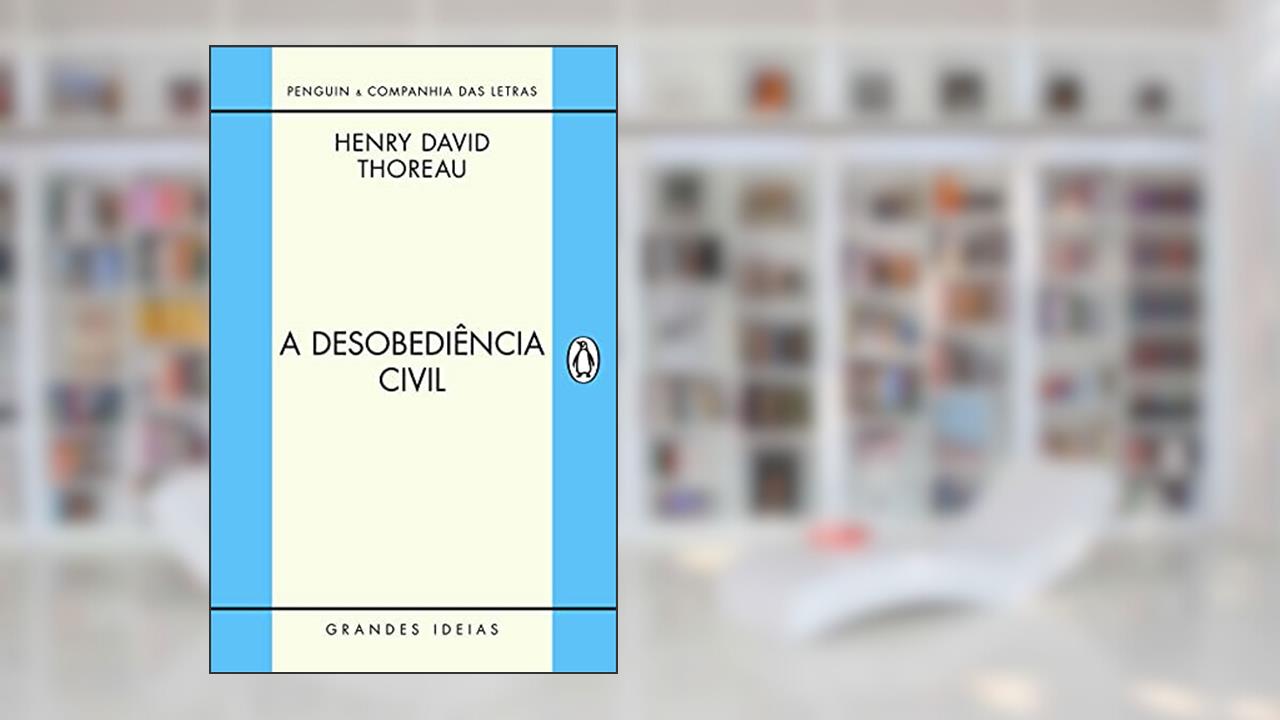 Capa de A desobediência civil, do autor Henry David Thoreau