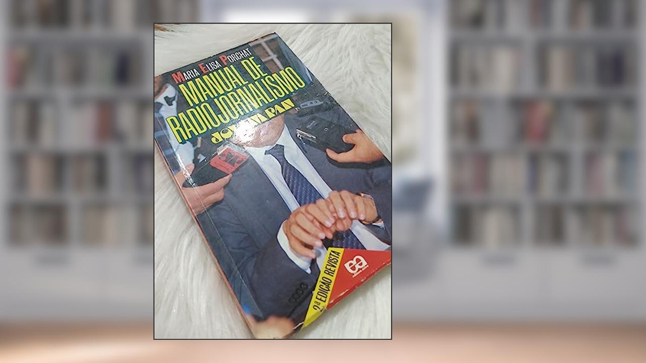 Capa de Manual de Radiojornalismo. Jovem Pan, do autor Maria Elisa Porchat