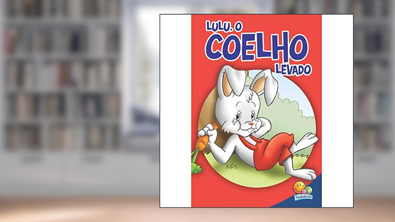 Capa de Filhotes Travessos: Coelhinho, do autor Roberto Belli