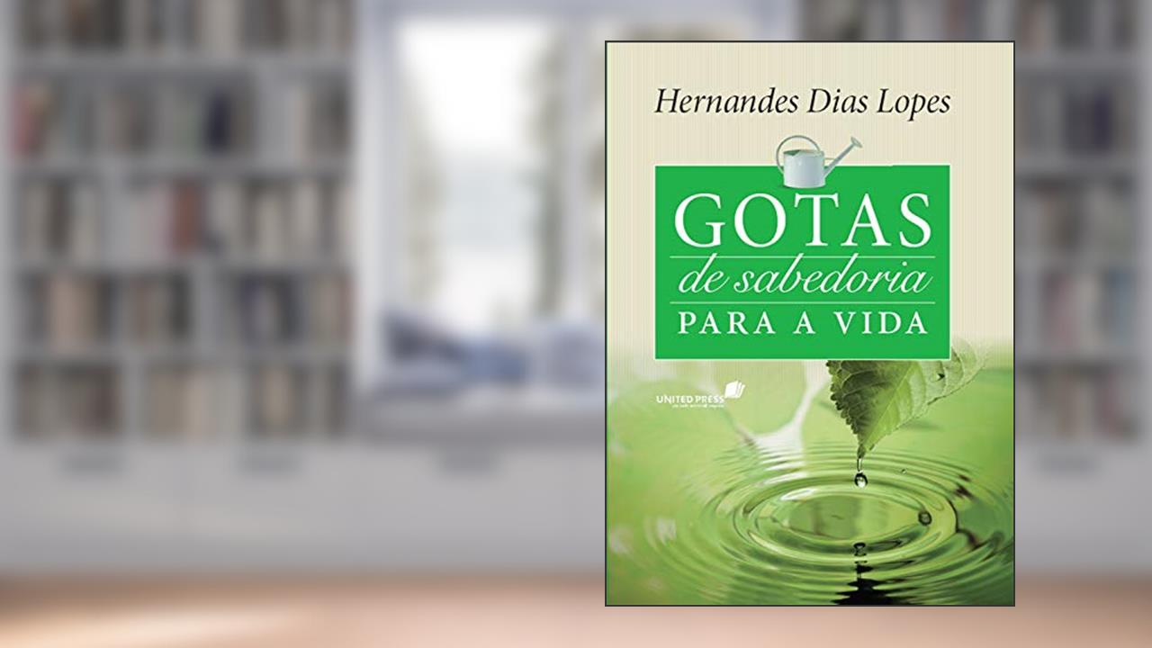 Capa de Gotas de sabedoria para a vida, do autor Hernandes Dias Lopes