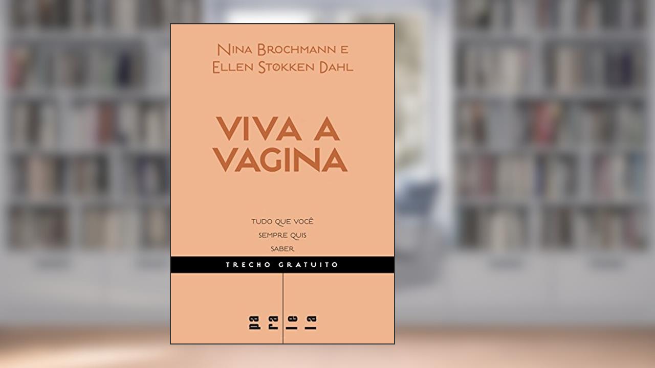 Capa de Viva a vagina - Trecho gratuito, do autor Nina Brochmann; Ellen Støkken Dahl