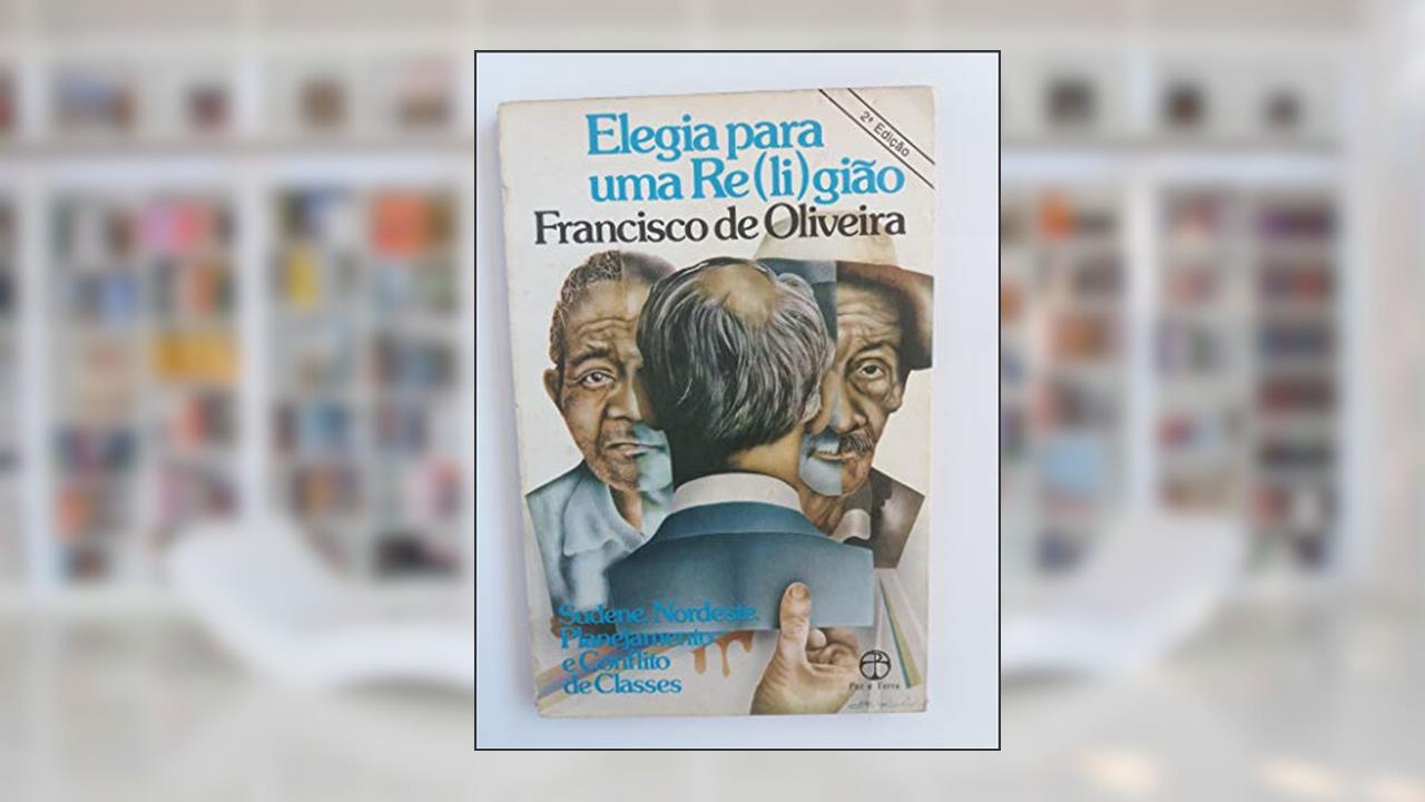 Capa de Elegia Para Uma Religião, do autor Francisco De Oliveira