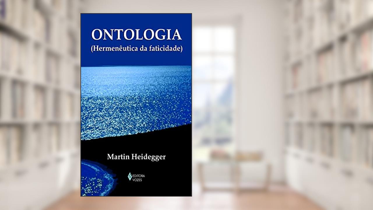 Capa de Ontologia: (Hermenêutica da faticidade), do autor Martin Heidegger