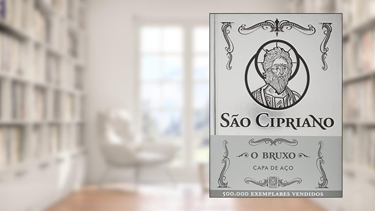 Capa de São Cipriano, o bruxo (capa de aço), do autor Vários autores