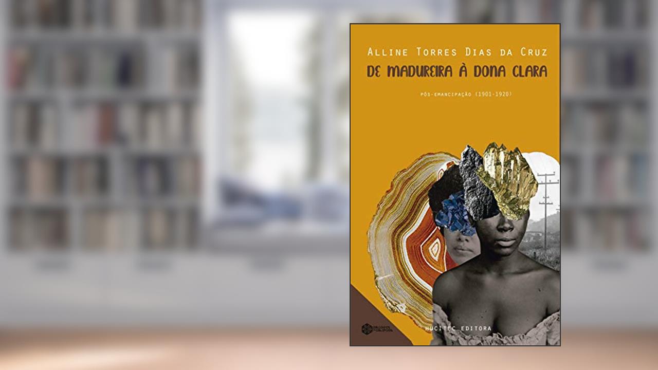 Capa de De Madureira à Dona Clara: suburbanizacão e racismo no Rio de Janeiro no contexto pós-emancipação (1901-1920): 7, do autor Alline Torres Dias da Cruz
