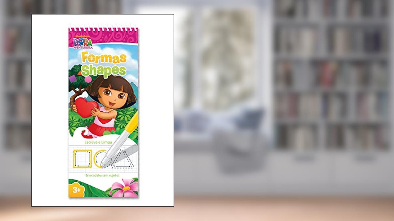 Capa de Formas: Escreve e Limpa - Dora Aventureira, do autor Samanta Coutinho