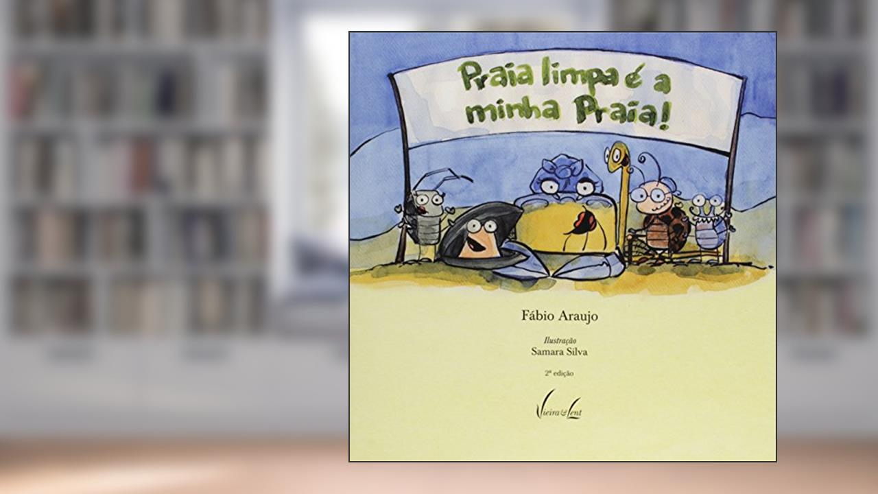 Capa de Praia Limpa é A Minha Praia, do autor Fábio Araujo