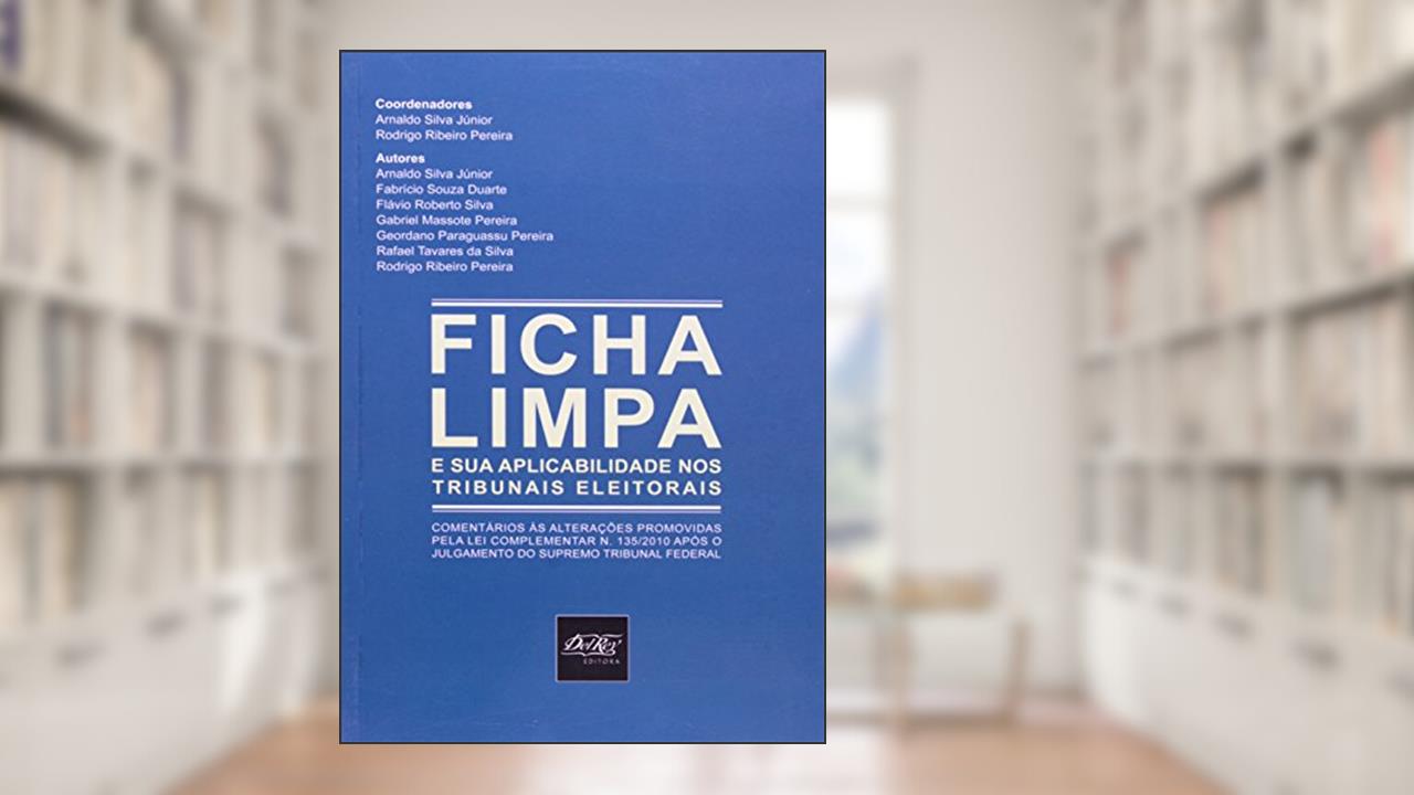 Capa de Ficha Limpa, do autor Arnaldo Silva Júnior
