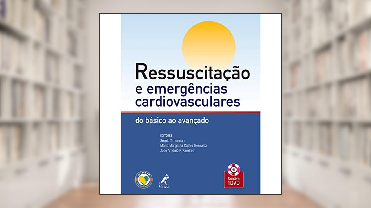 Capa de Ressuscitação e emergências cardiovasculares, do autor Sergio Timerman