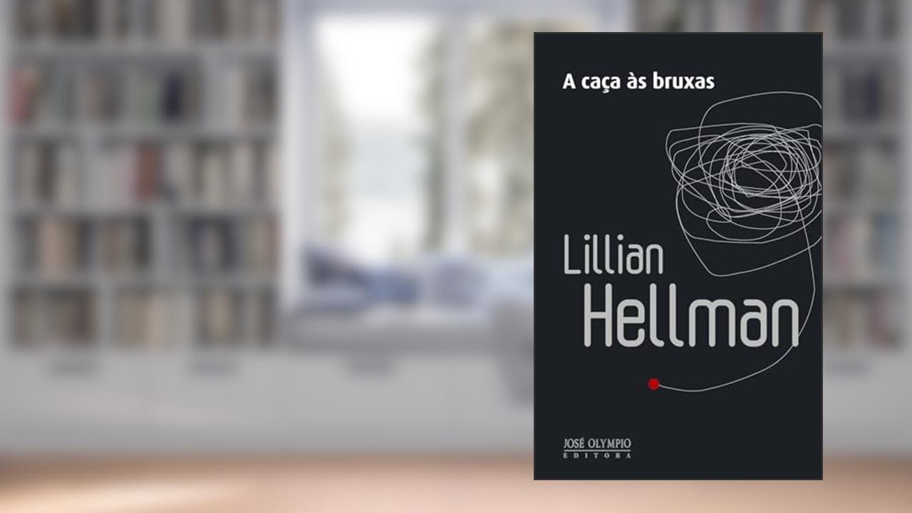 Capa de A caça às bruxas, do autor Lillian Hellman