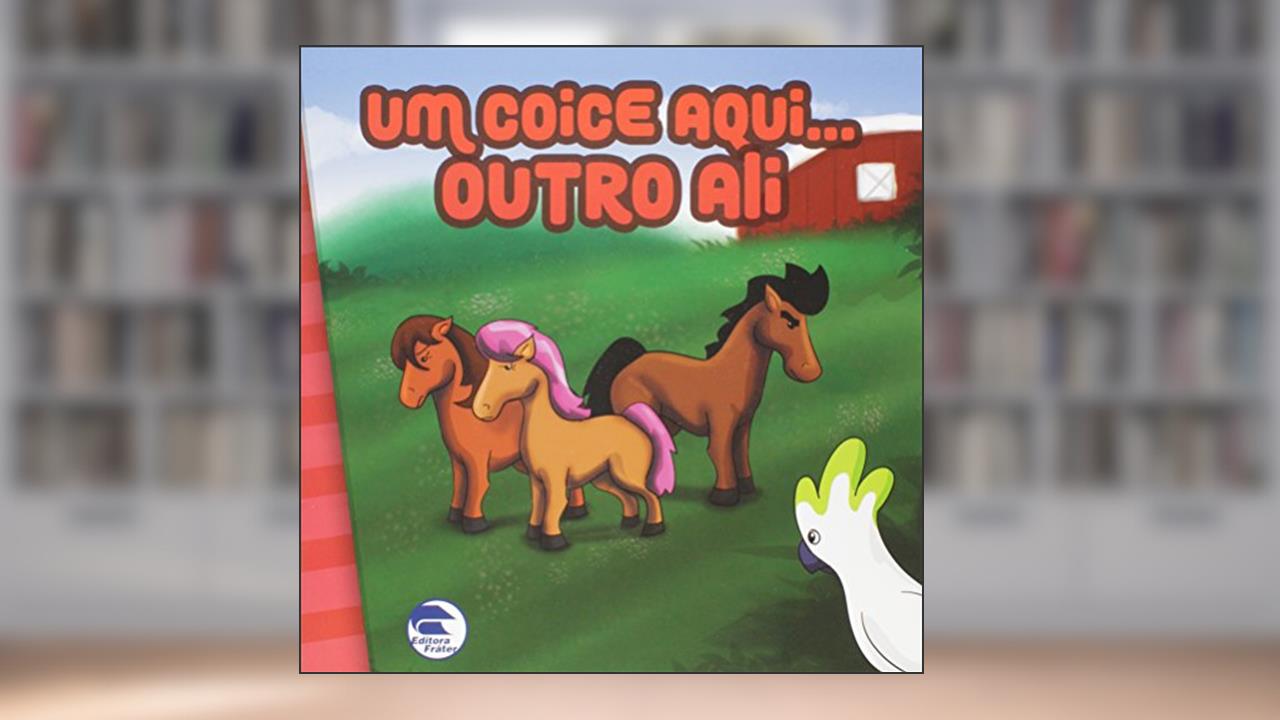 Capa de Um Coice Aqui Outro Ali, do autor Cristiane Lenzi Beira