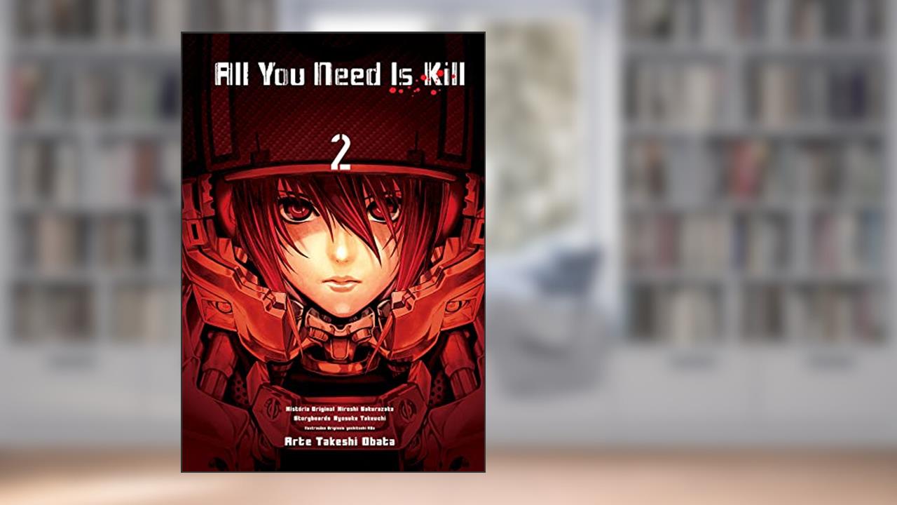 Capa de All You Need is Kill - Vol. 1, do autor Hiroshi Sakurazuka; Takeshi Obata