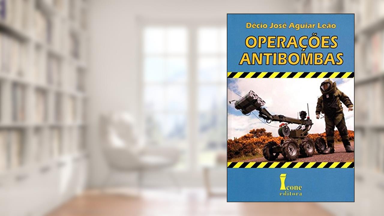 Capa de Operações Antibombas, do autor Décio José Aguiar Leão