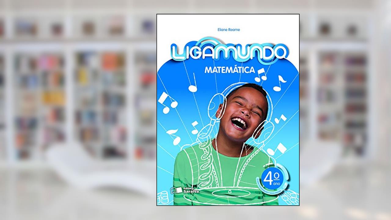 Capa de Ligamundo - Matemática - 4º Ano, do autor Elian Alabi Lucci