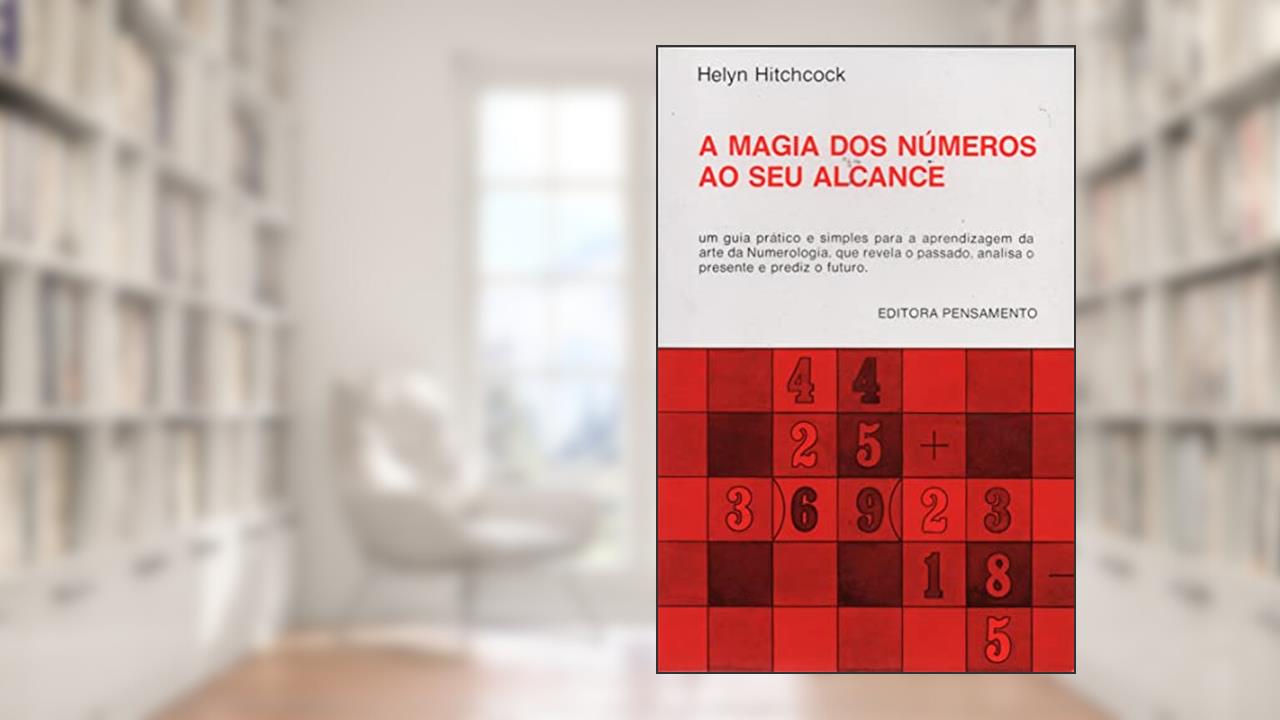 Capa de A Magia dos Números ao seu Alcance, do autor Helyn Hitchcock