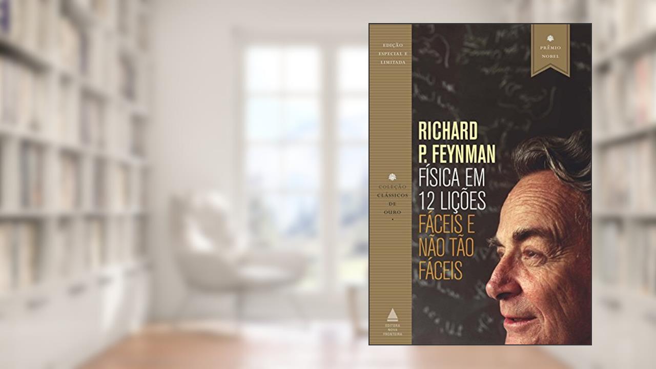 Capa de Física em 12 lições, do autor Richard P. Feynman
