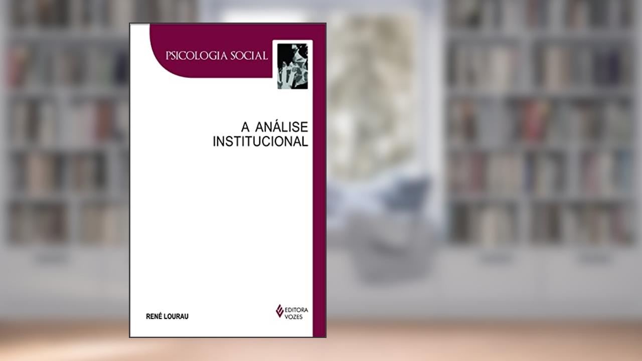 Capa de Análise institucional, do autor René Lourau
