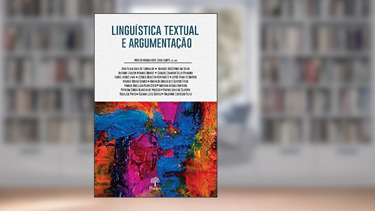 Capa de Linguística Textual E Argumentação, do autor Mônica Magalhães Cavalcante