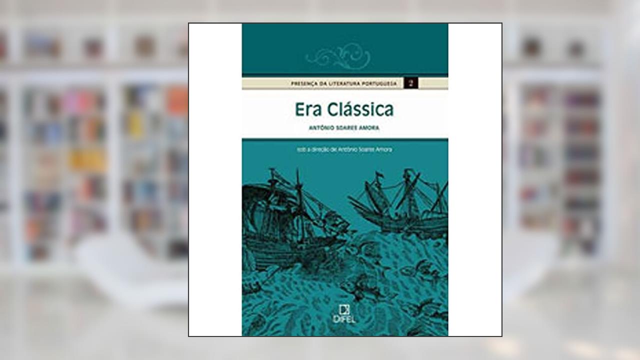 Capa de Era clássica ( Vol. 2), do autor Antonio Soares Amora