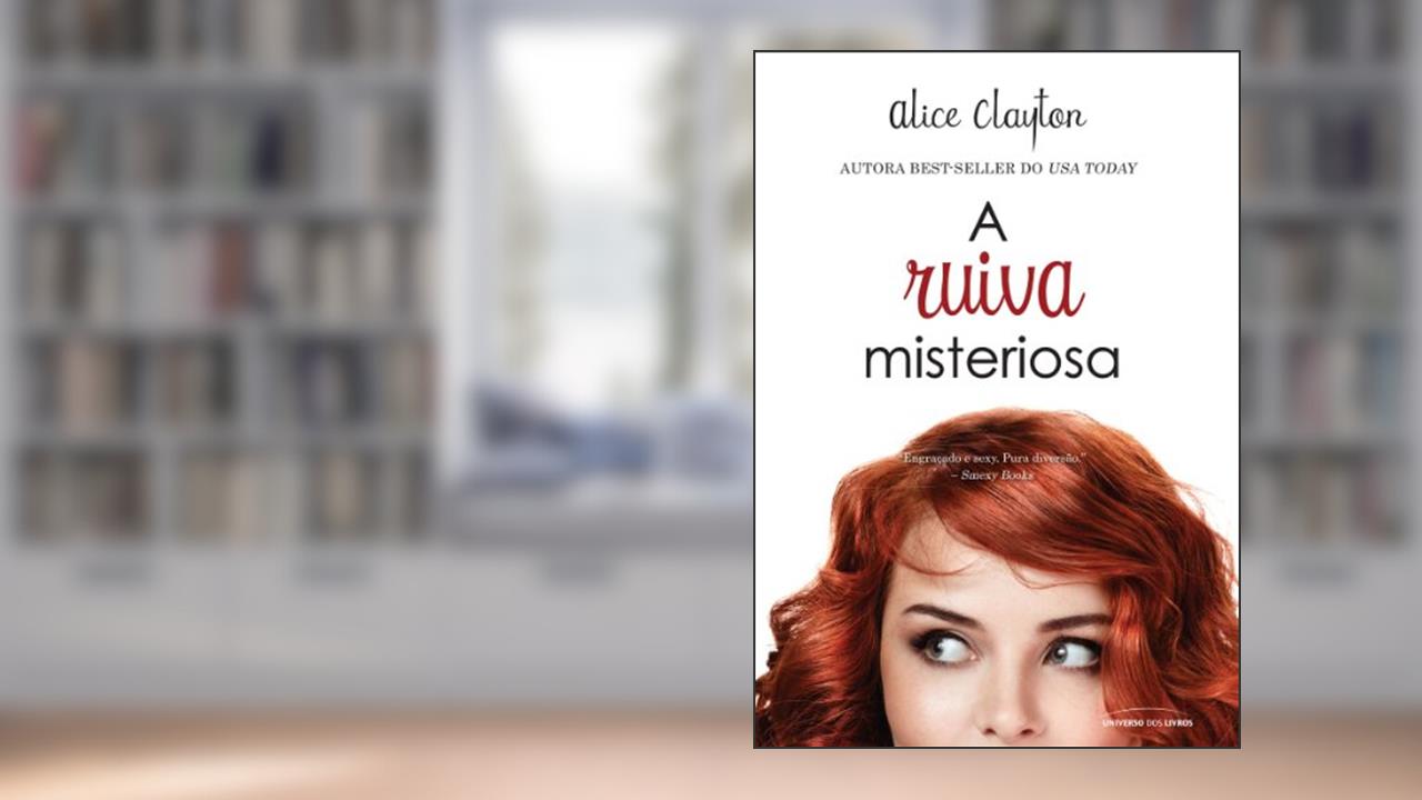 Capa de A ruiva misteriosa, do autor Alice Clayton