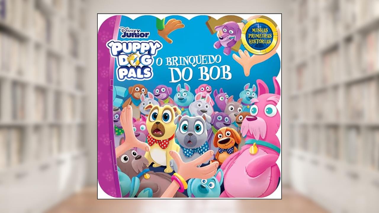 Capa de Minhas Primeiras Histórias Disney - Puppy Dog Pals, do autor Bicho Esperto