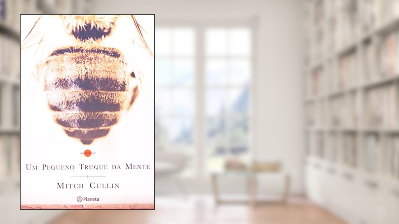 Capa de Um pequeno truque da mente, do autor Mitch Cullin