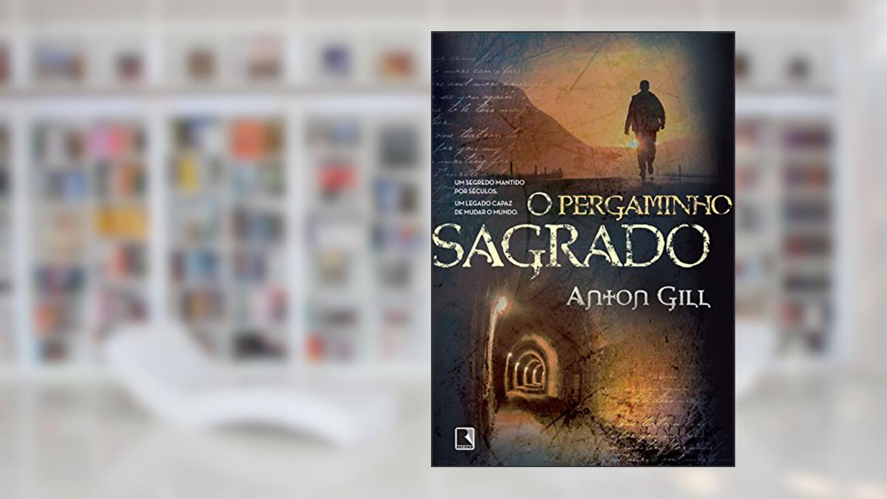 Capa de O pergaminho sagrado, do autor Anton Gill