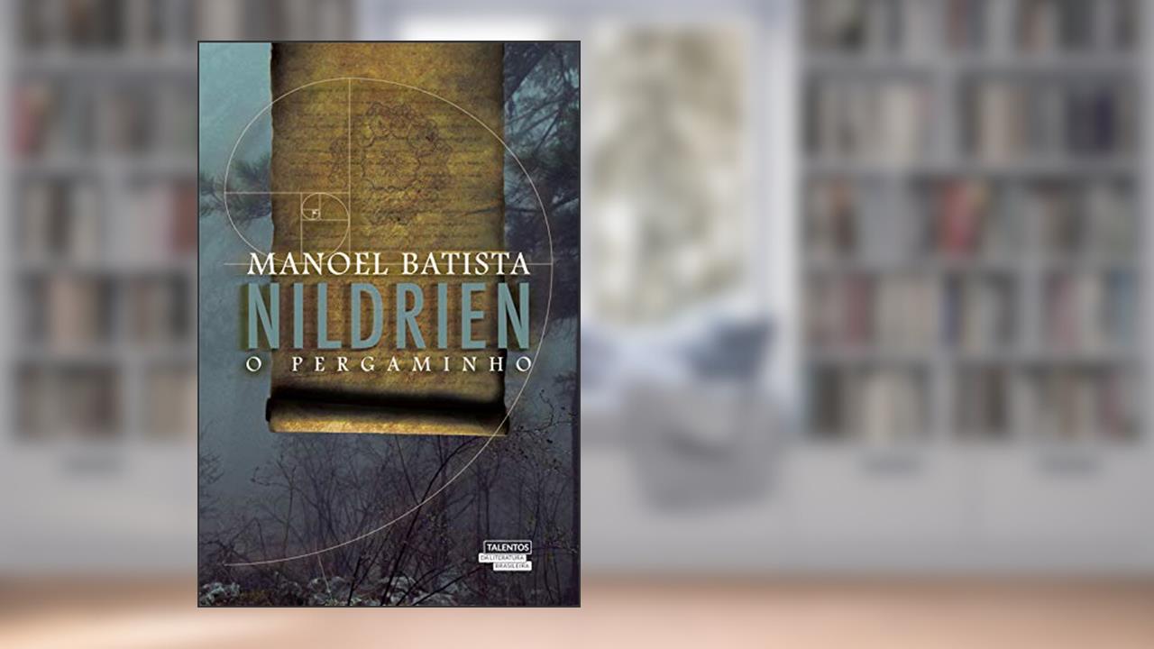Capa de Nildrien - O pergaminho, do autor Manoel Batista