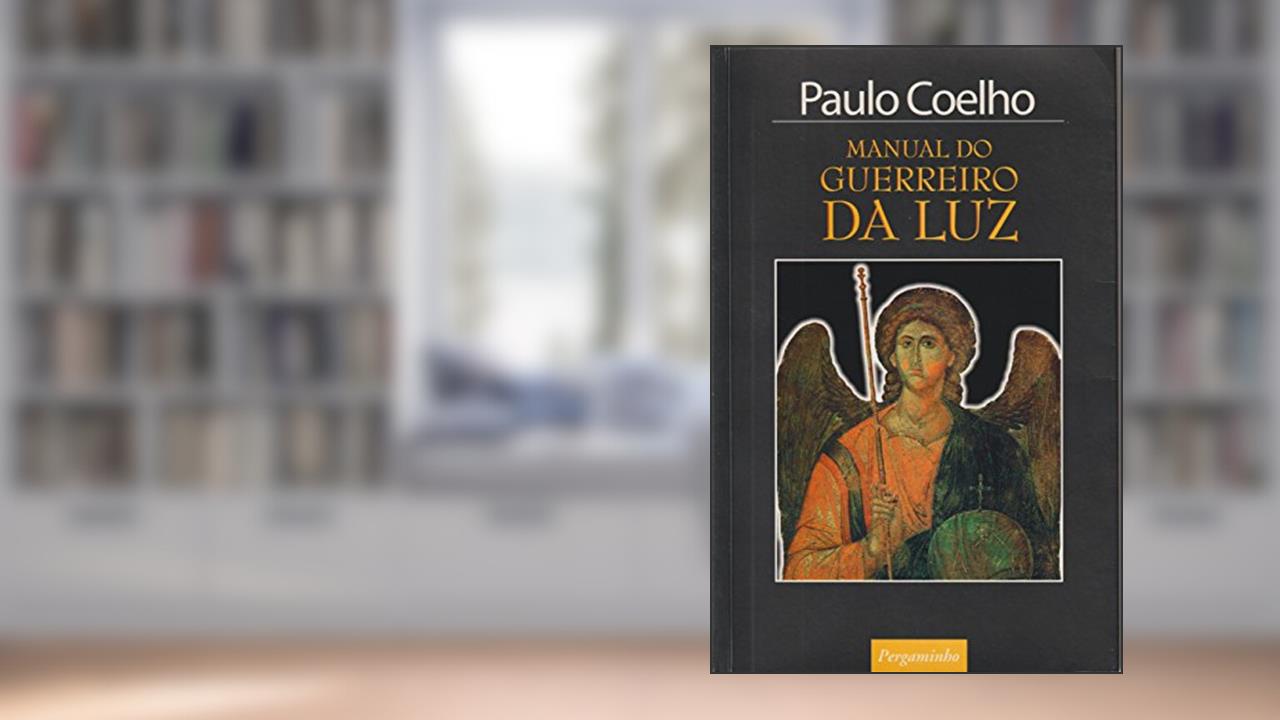 Capa de O manual do guerreiro da luz, do autor Paulo Coelho