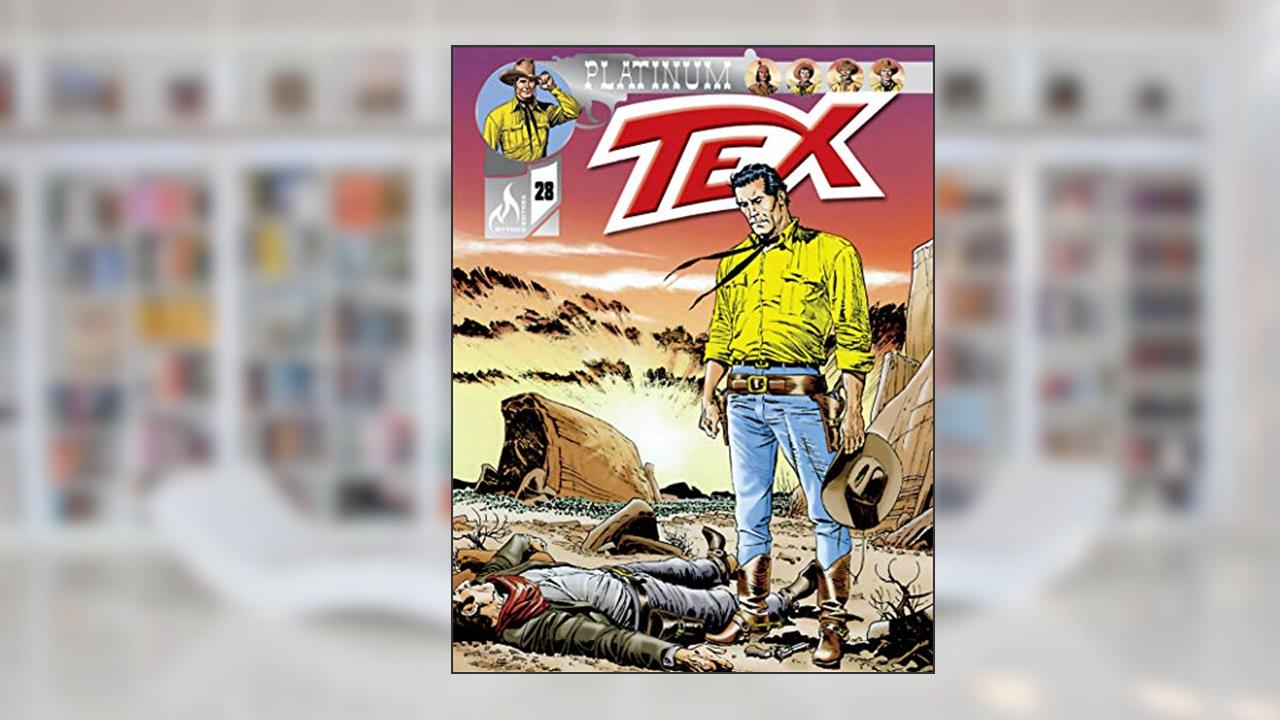 Capa de Tex Platinum Nº 28: A lei do deserto / Missão em Sierra Vista, do autor Claudio Nizzi; Mauro Boselli