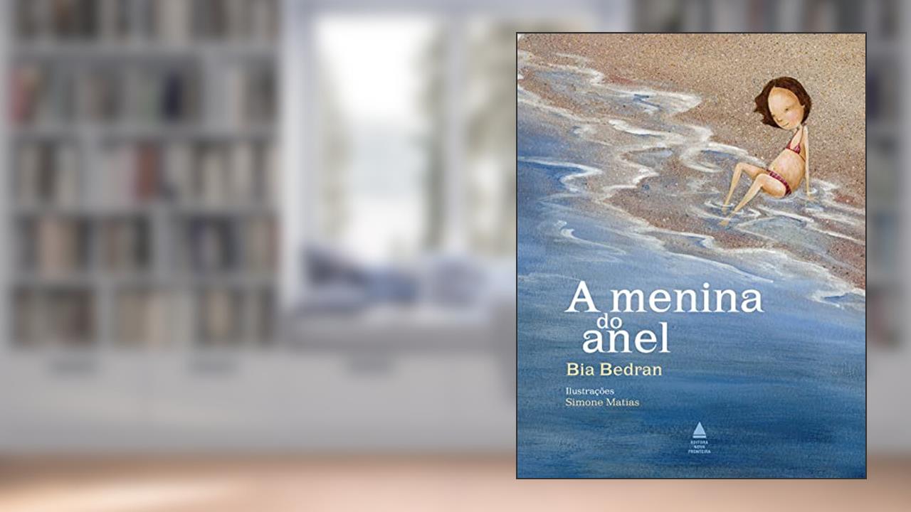 Capa de A menina do anel, do autor Bia Bedran