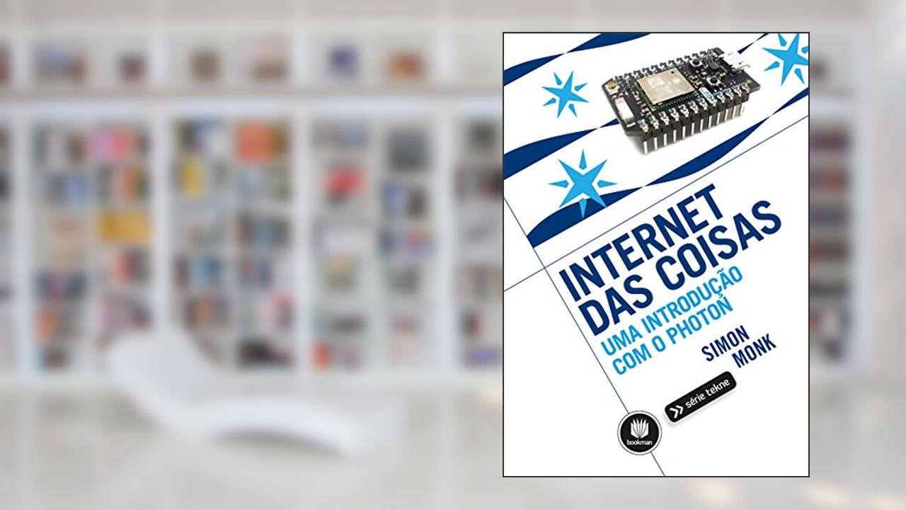 Capa de Internet das Coisas: Uma Introdução com o Photon, do autor Simon Monk