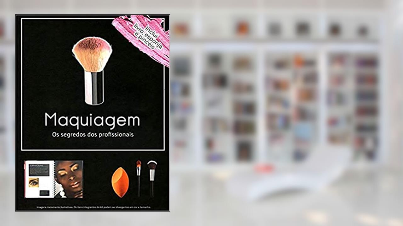 Capa de Maquiagem os segredos dos profissionais (kit), do autor Quarto Publishing