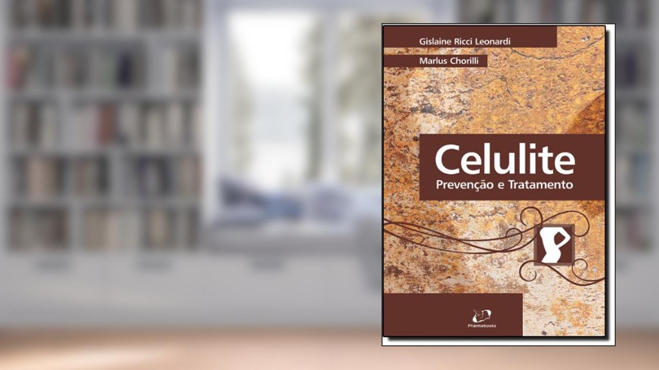 Capa de Celulite. Prevenção e Tratamento, do autor Gislaine Ricci Leonardi